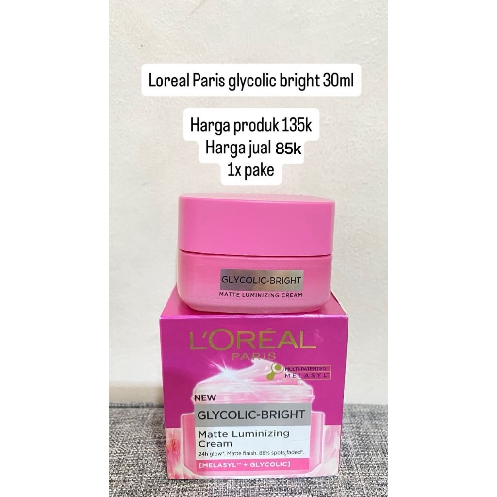 L'Oreal paris glycolic bright (Preloved)