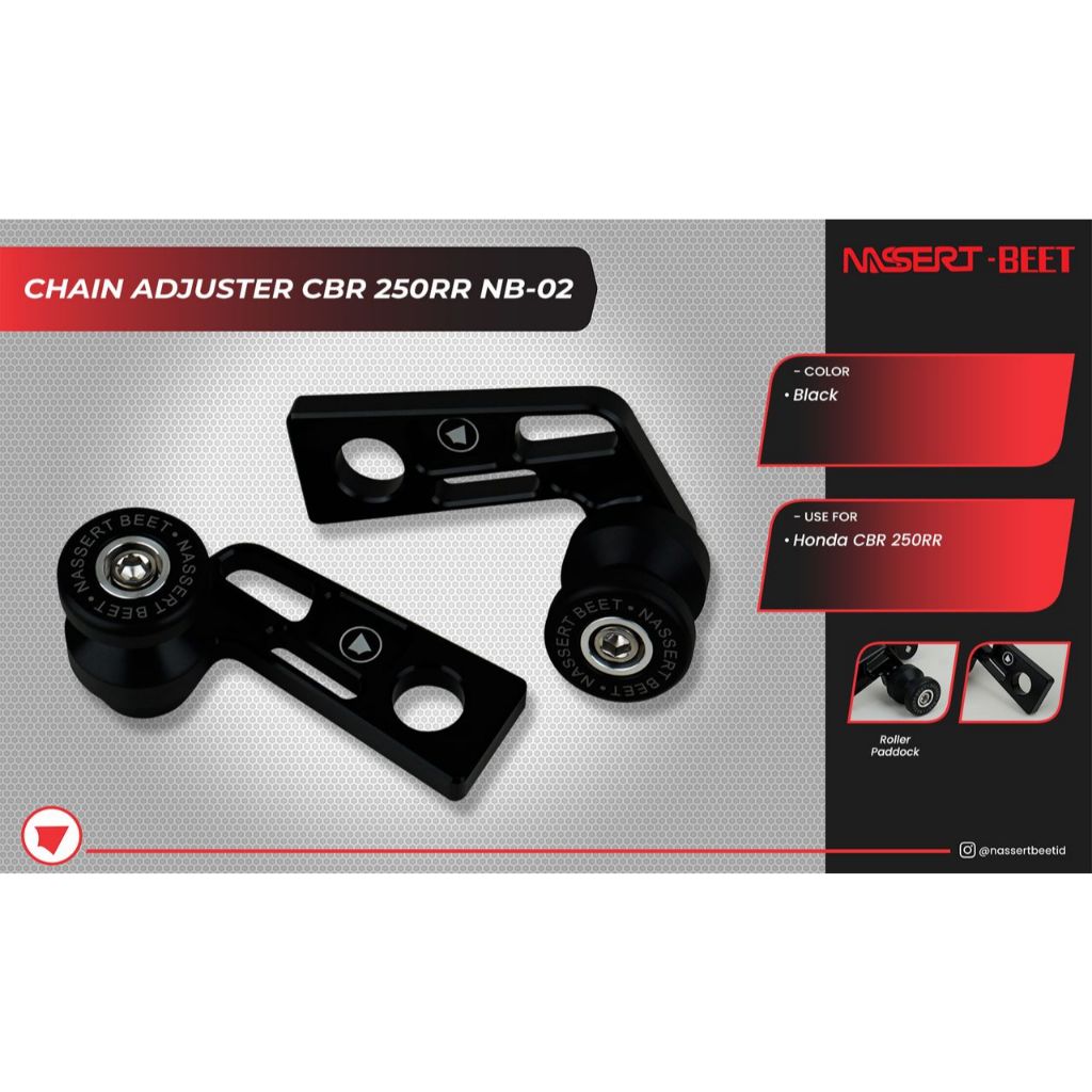 Chain Adjuster CBR 250RR NB-02 Nassert Beet + Roller Paddock