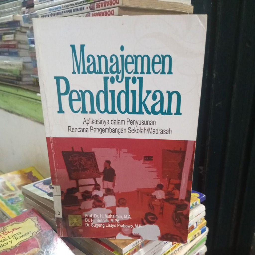 MANAJEMEN PENDIDIKAN PROF.DR.H.MUHAIMIN