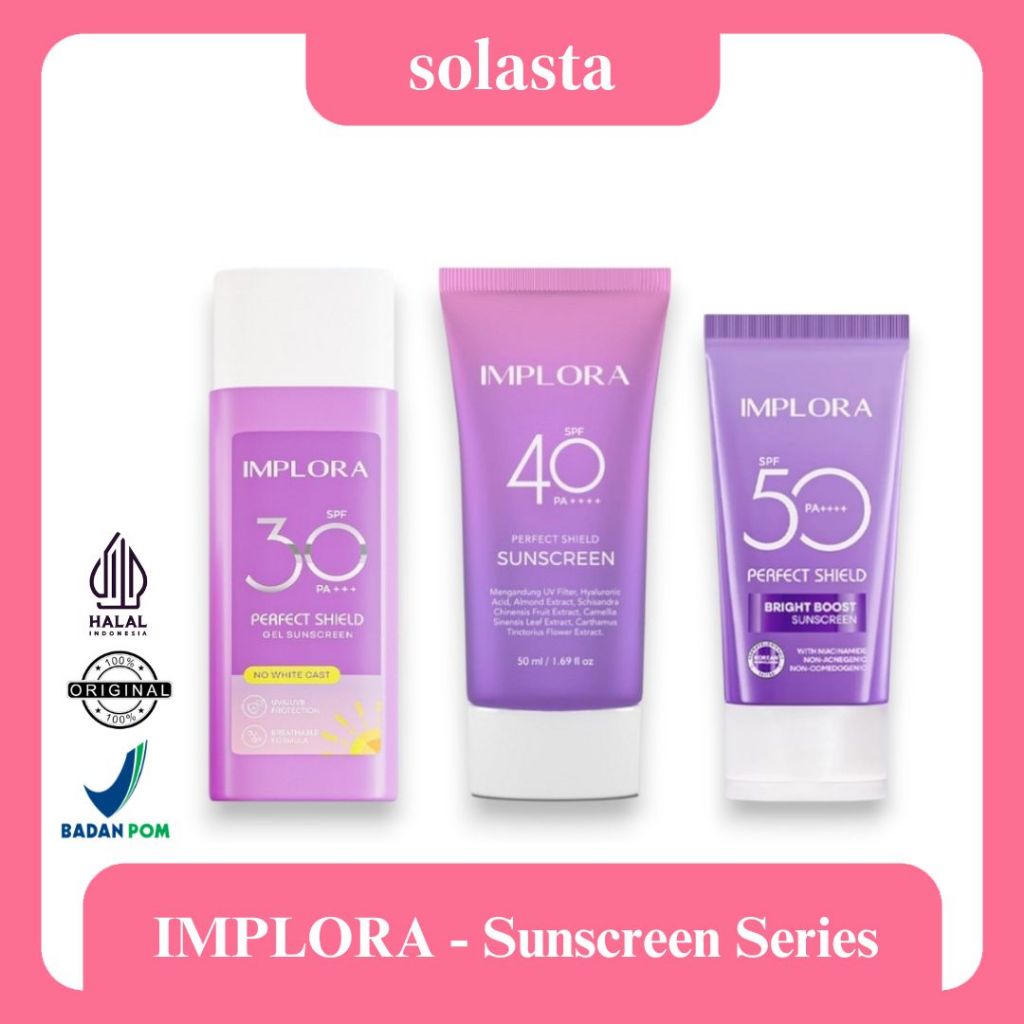 Solasta - IMPLORA SUNSCREEN SERIES SPF30 PA++++ / SPF40 PA+++ / SPF50 PA++++