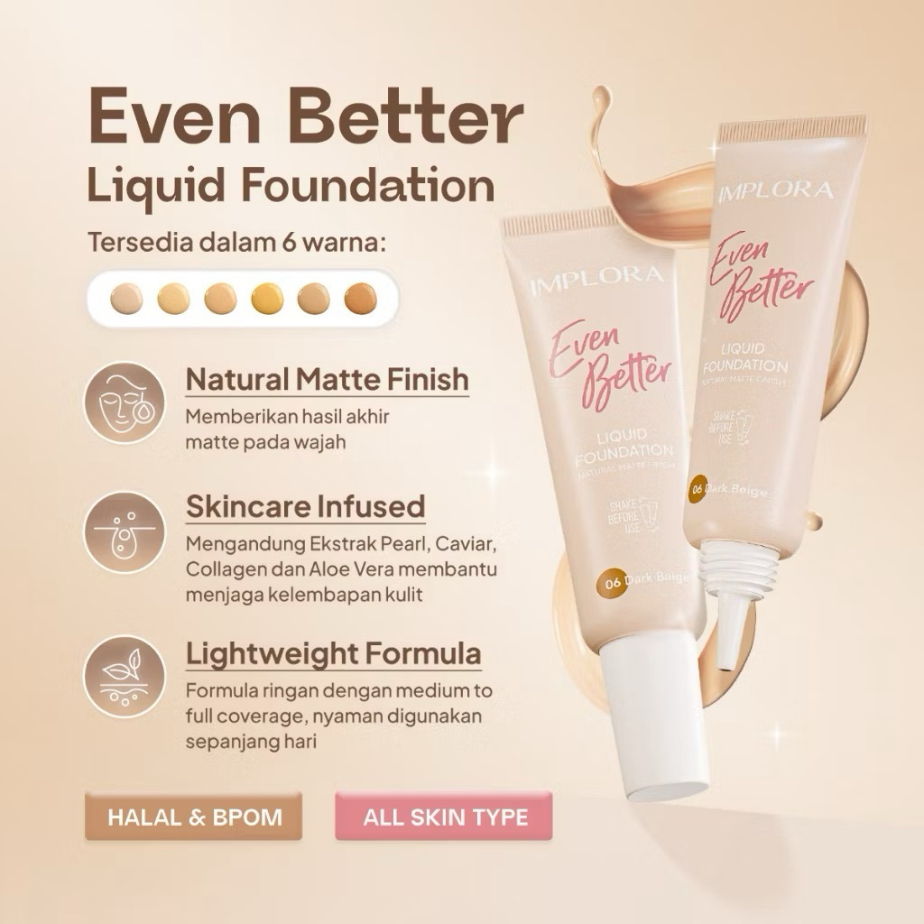 (BACA DESKRIPSI) Implora Even Better Liquid Foundation 25g