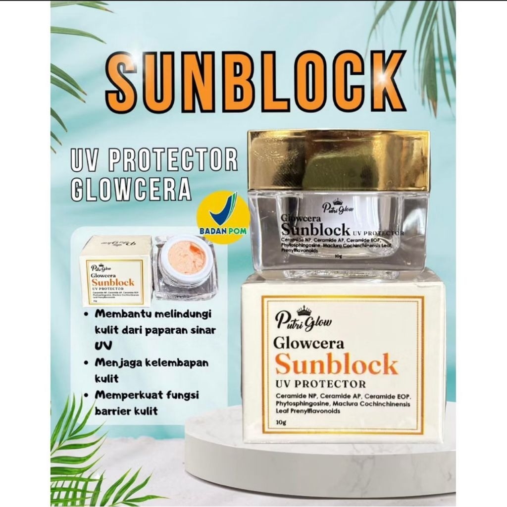 SUNBLOCK PUTRIGLOW - GLOWCER UV PROTECTOR