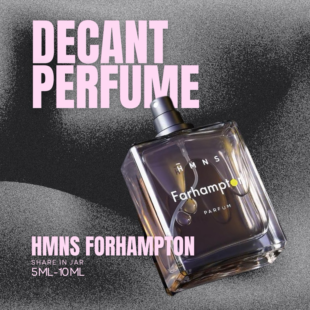Decant Parfum HMNS Forhampton 5ml / 10ml