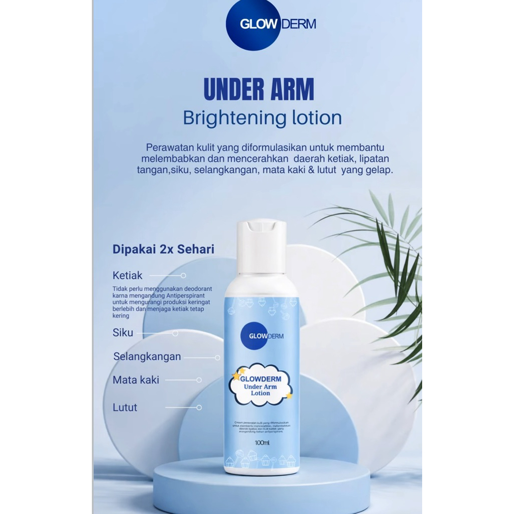 Glowderm Lotion Under Arm