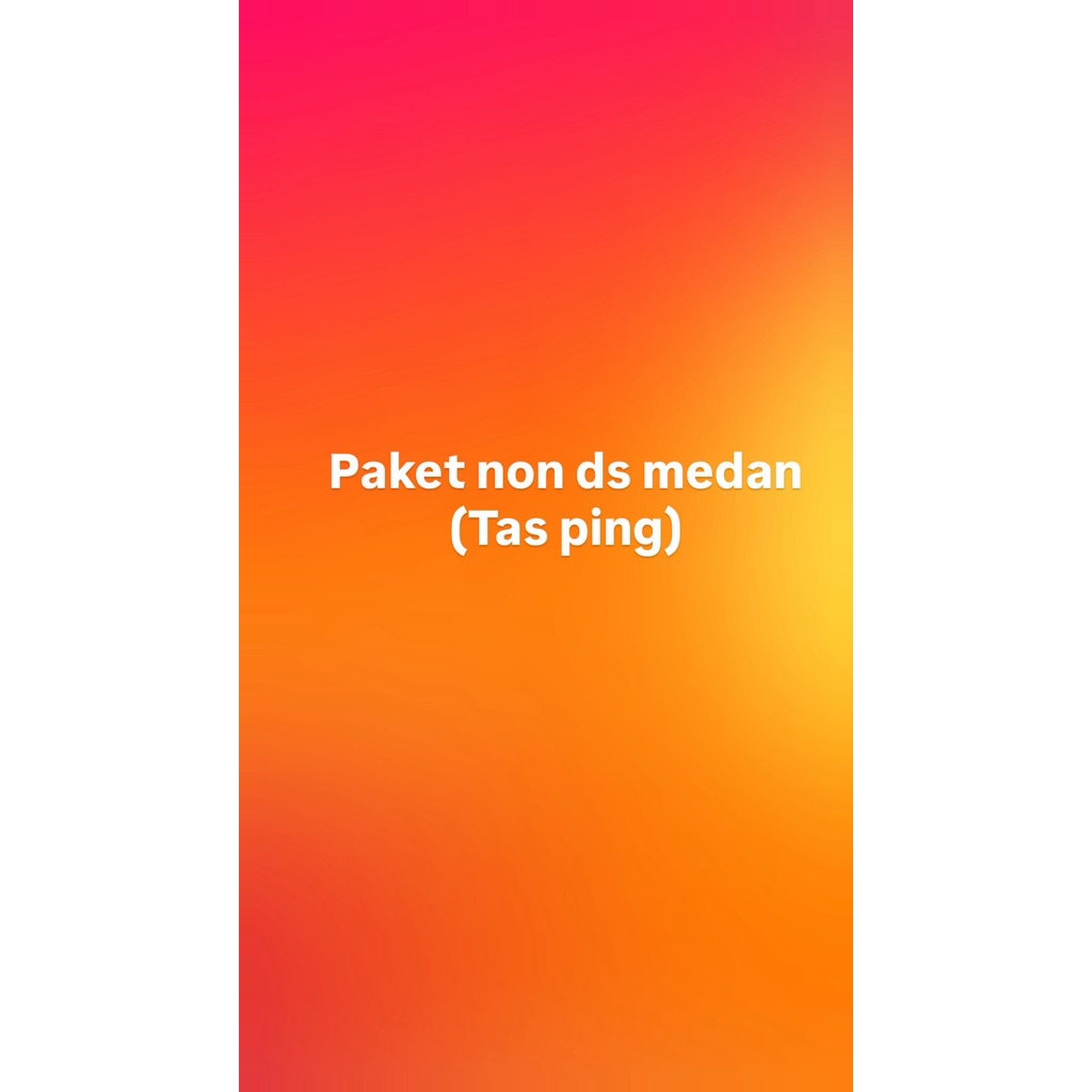 Paket non ds(tas ping)