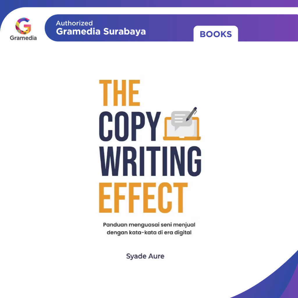 Gramedia Surabaya - The Copy Writing Effect
