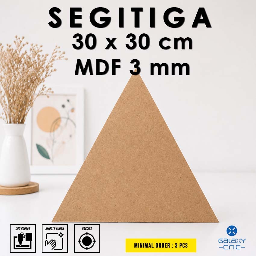 Segitiga 30 cm - MDF 3 mm - Custom papan MDF