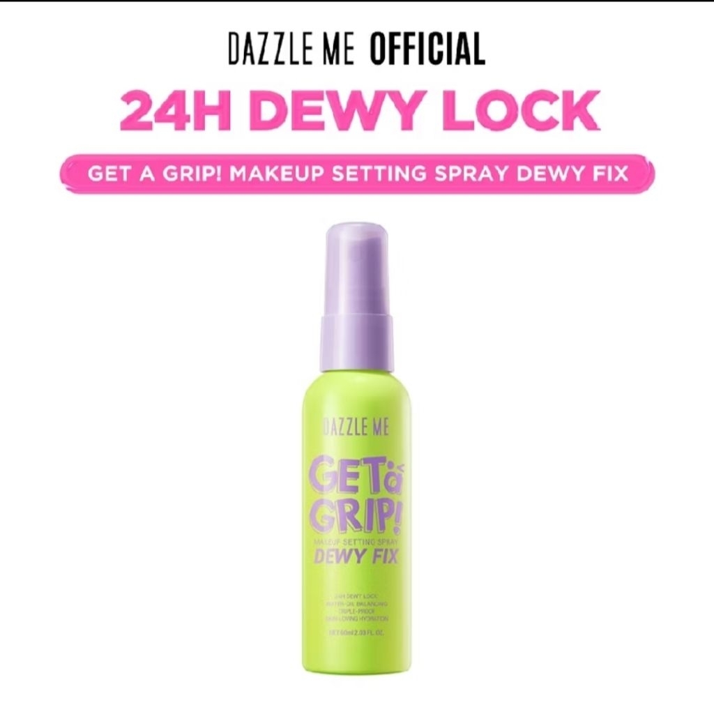 Dazzle Me Get A Grip! Make Up Setting Spray Dewy Fix