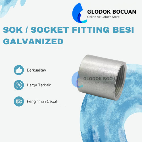 2'' SOCK / SOCKET BESI GALVANIZED SIZE 2 INCH