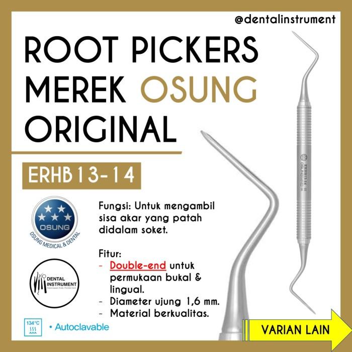 Root Tip Picker Elevator Bein Single & Double End Merek Osung Original