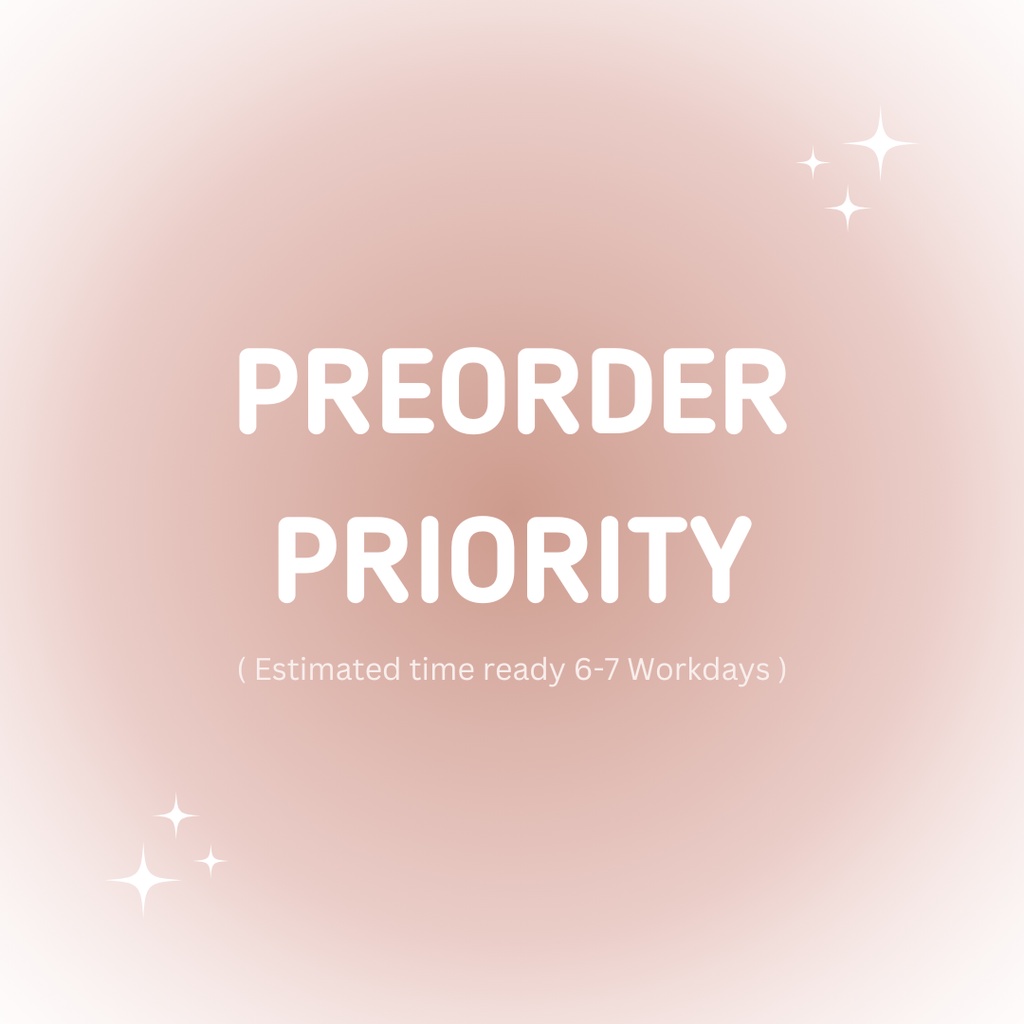 PREORDER PRIORITY