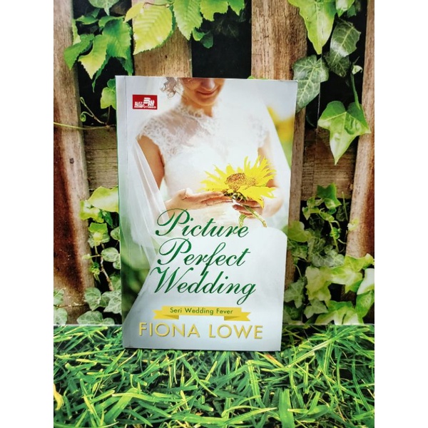 PICTURE PERFECT WEDDING -- novel second