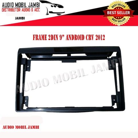 FRAME HEADUNIT 2DIN ANDROID CRV 2012 9INCHI