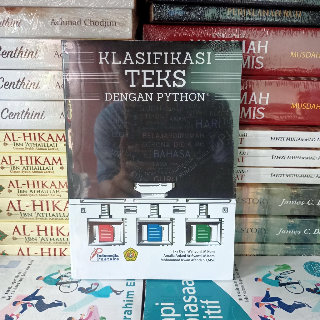 Klasifikasi Teks Dengan Python - Eka Dyar Wahyuni