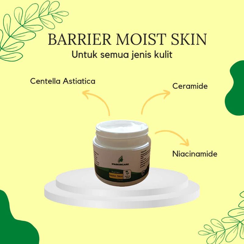 Barrier moist skin