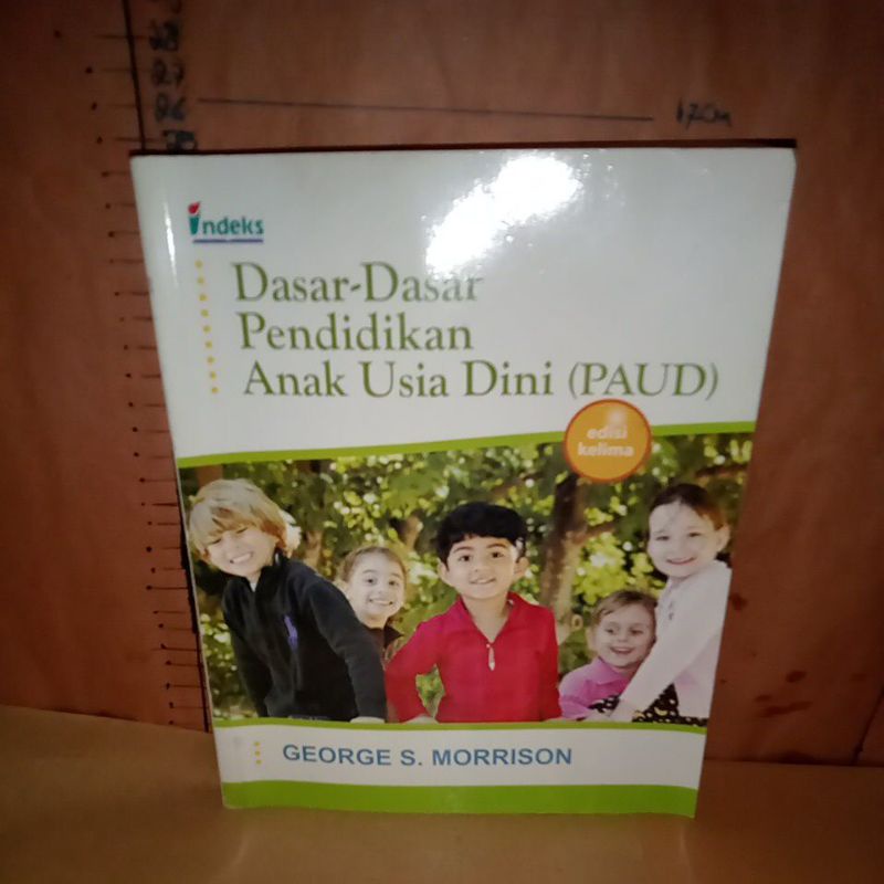 Dasar-Dasar Pendidikan Anak Usia Dini (PAUD)
