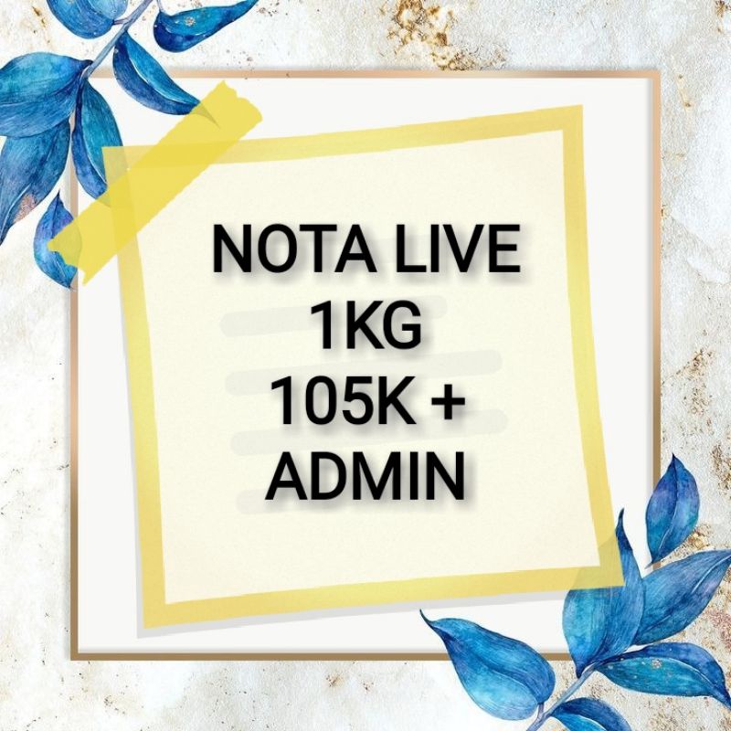 NOTA LIVE 1KG 105K + ADMIN