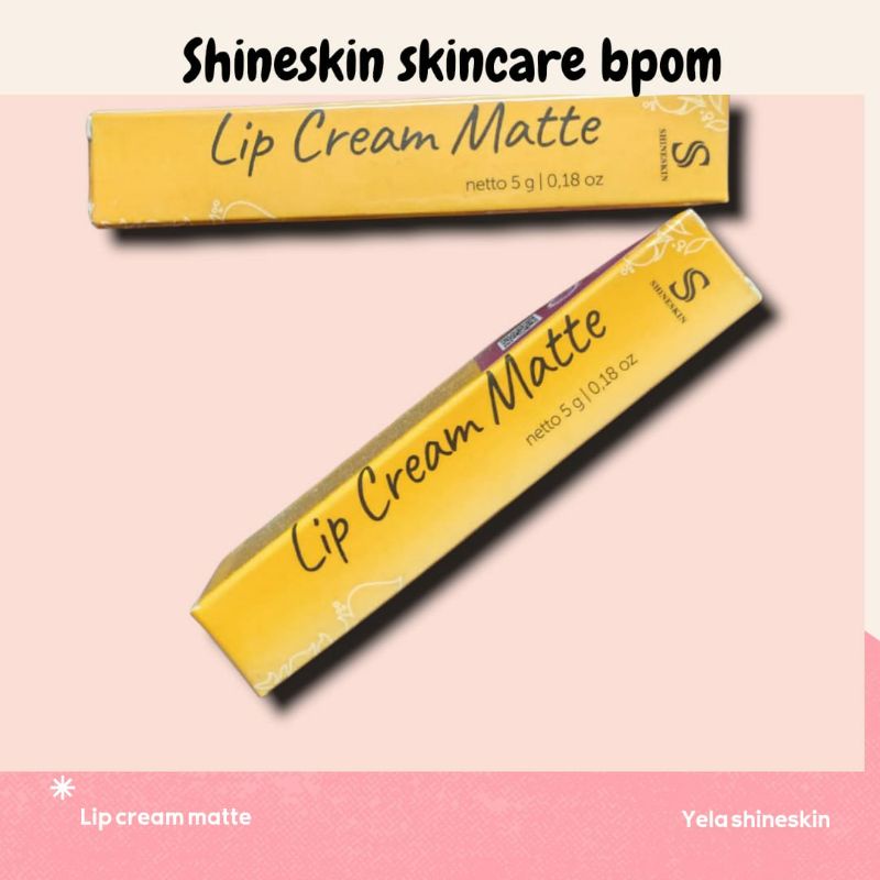 shineskin lip cream matte