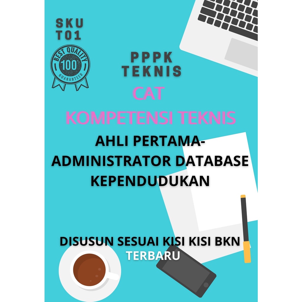 T01.AHLI PERTAMA-ADMINISTRATOR DATABASE KEPENDUDUKAN