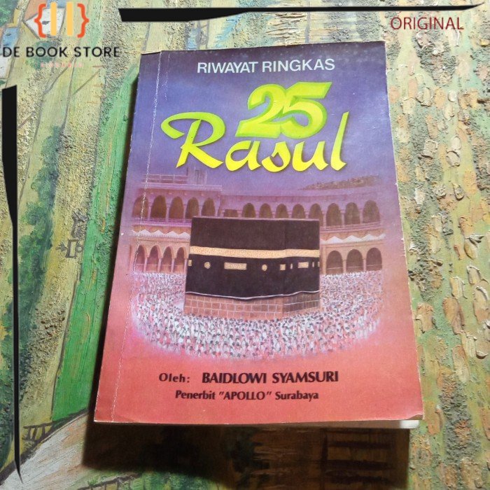 ORIGINAL - Riwayat ringkas 25 rasul