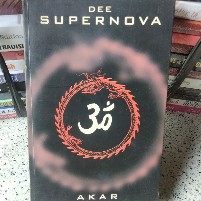 Buku, SUPERNOVA  Episode Akar (Dee)