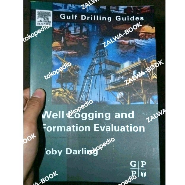 Buku Well Logging And Formation Evaluation