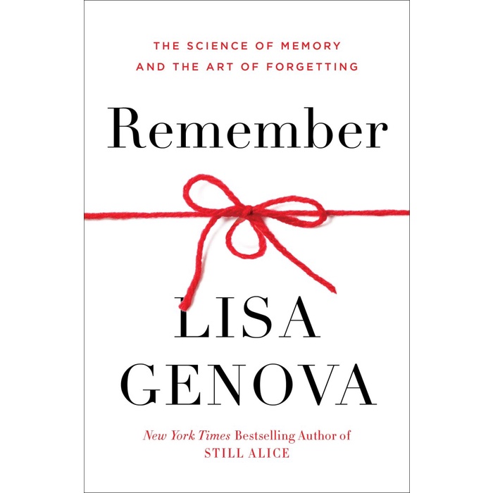 Remember: The Science of Memory