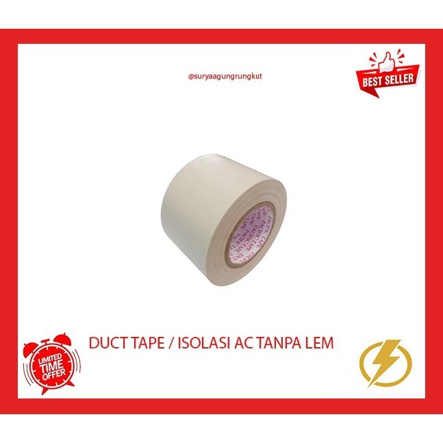 DUCT TAPE / ISOLASI AC