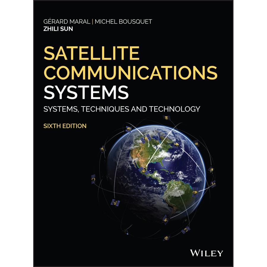 Satellite Communications Systems Systems, Techniques and Technology (PAPERBACK)