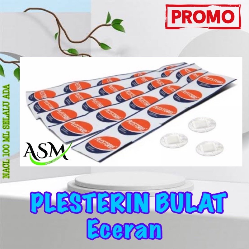PLESTERIN BULAT ECERAN PER PCS*T10