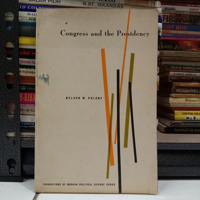 CONGRESS AND THE PRESIDENCY