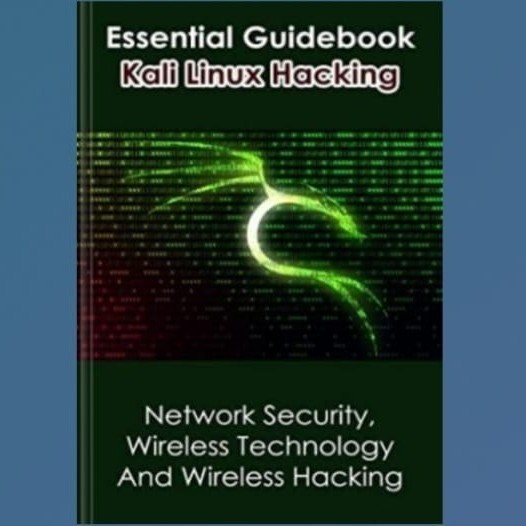 Buku Essential Guidebook Kali Linux Hacking