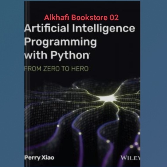 Buku Artificial Intelligence Programming with Python From Zero to Hero