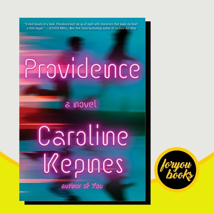Providence Kepnes Caroline