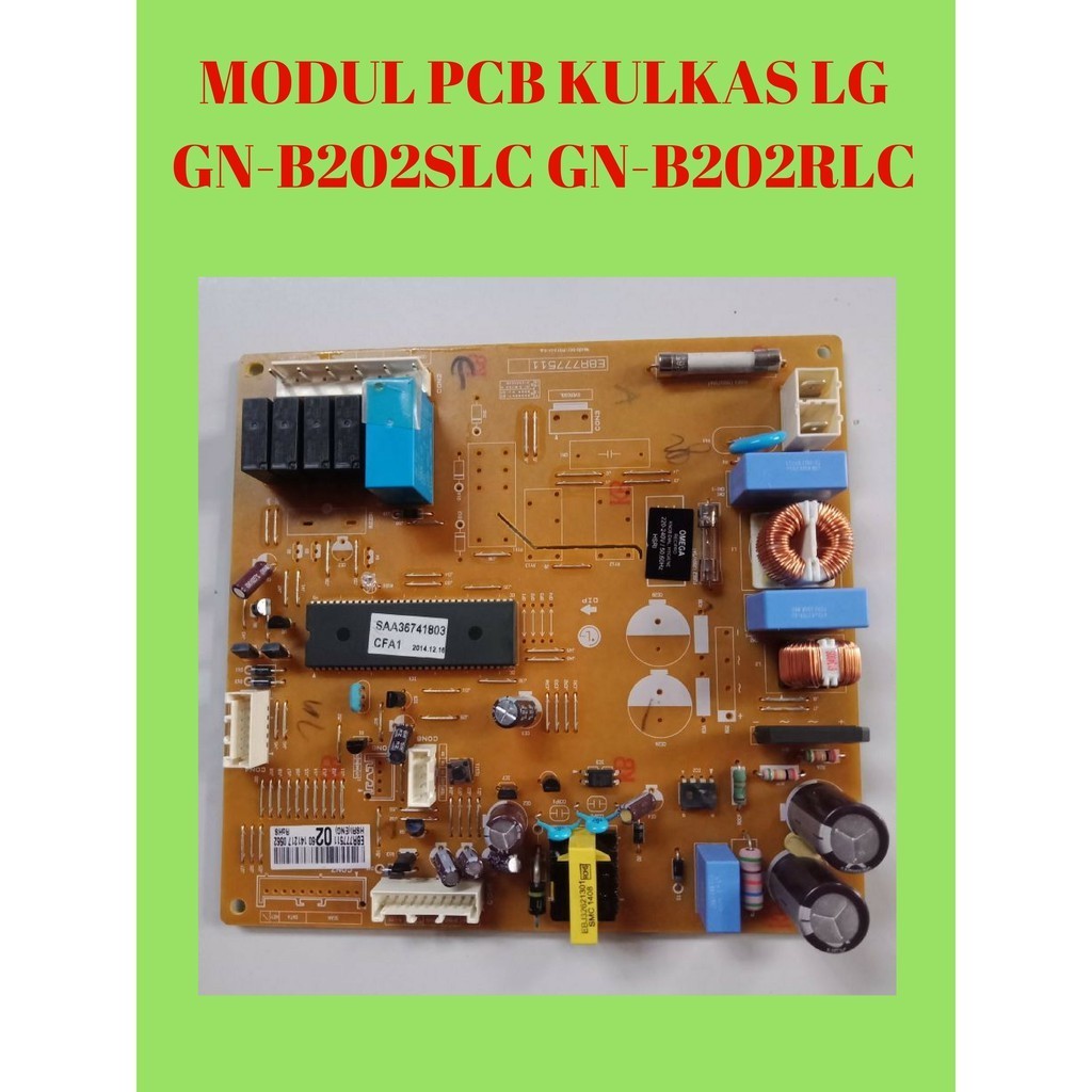 MODUL PCB KULKAS LG PART CODE EBR77751102 MODEL GN-B202SLC GN-B202RLC GN-B202SPC