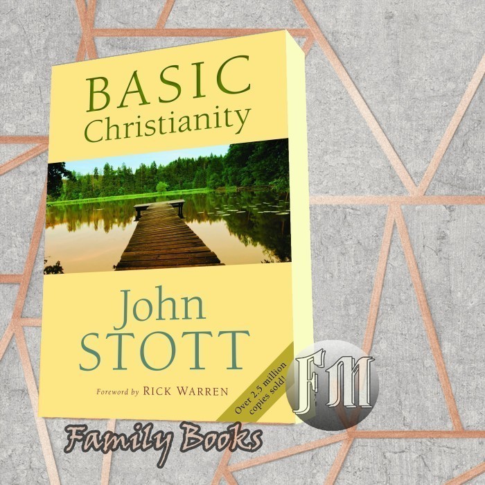 Basic Christianity John Stott