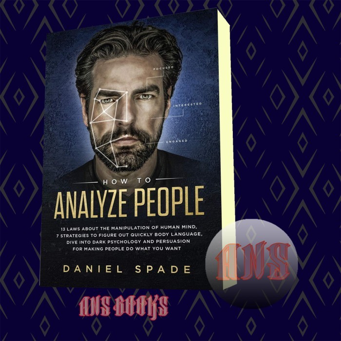 How To Analyze People Daniel Spade