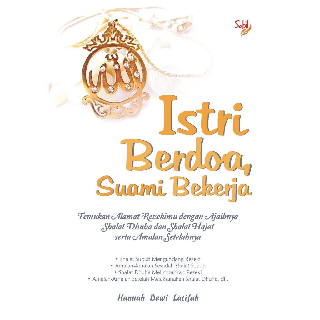 Buku Istri Berdoa, Suami Bekerja - Sabil