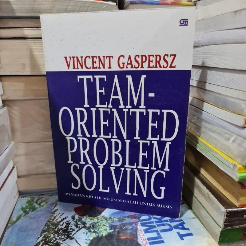 Team Oriented problem solving by Vincent Gaspersz