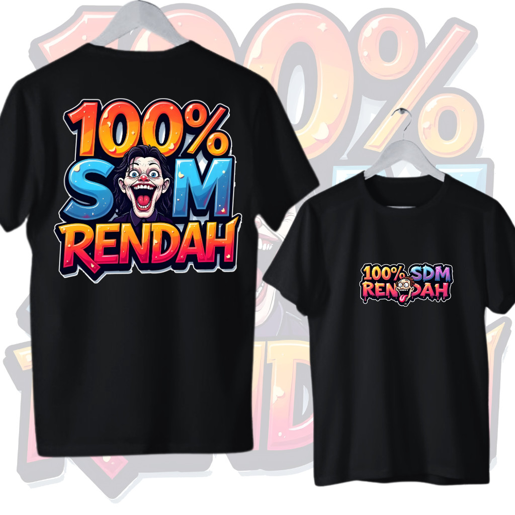 KAOS 100 PERSEN SDM RENDAH