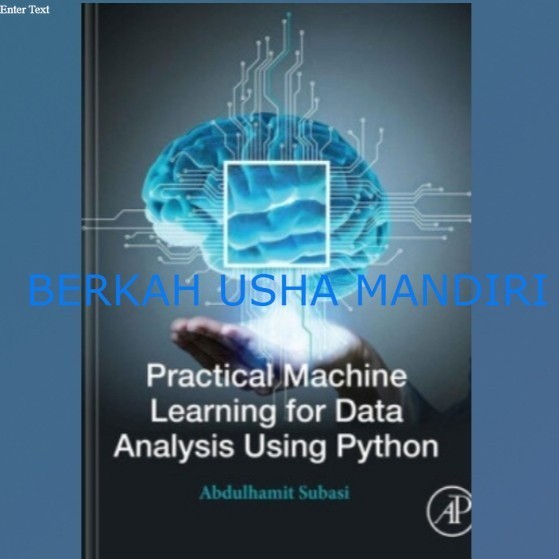 BUKU Practical Machine Learning for Data Analysis Using Python