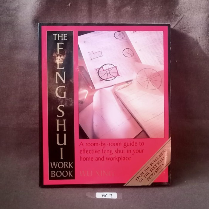 The Feng Shui - Work Book