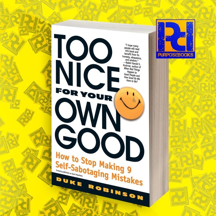 Too Nice for Your Own Good