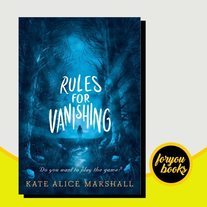 Rules for Vanishing Kate Alice Marshall