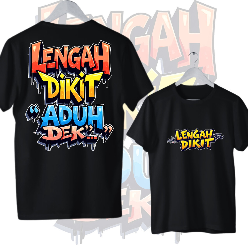 KAOS LENGAH DIKIT ADUH DEK