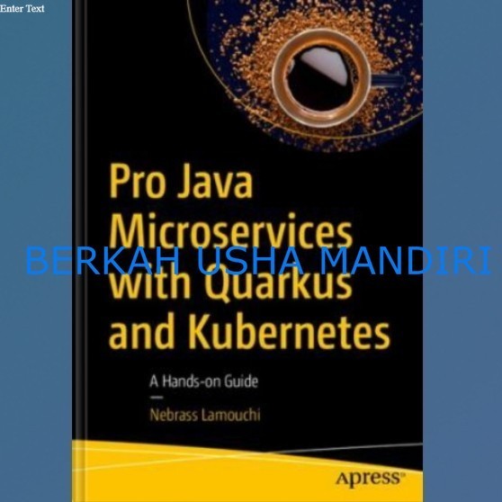 BUKU Pro Java Microservices with Quarkus and Kubernetes