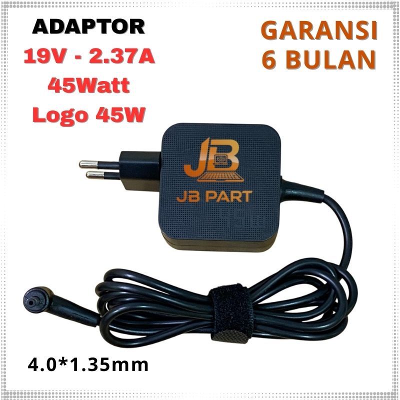 Charger Adaptor Asus E402 E402W E402M E402S E402Y E402MA E402WA E402SA -JBPART