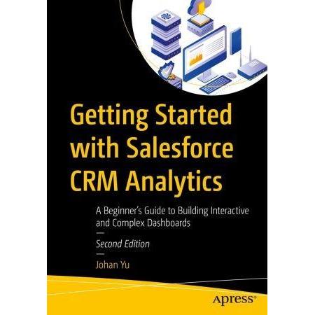 Buku Getting Started with Salesforce CRM Analytics, 2nd Edition a