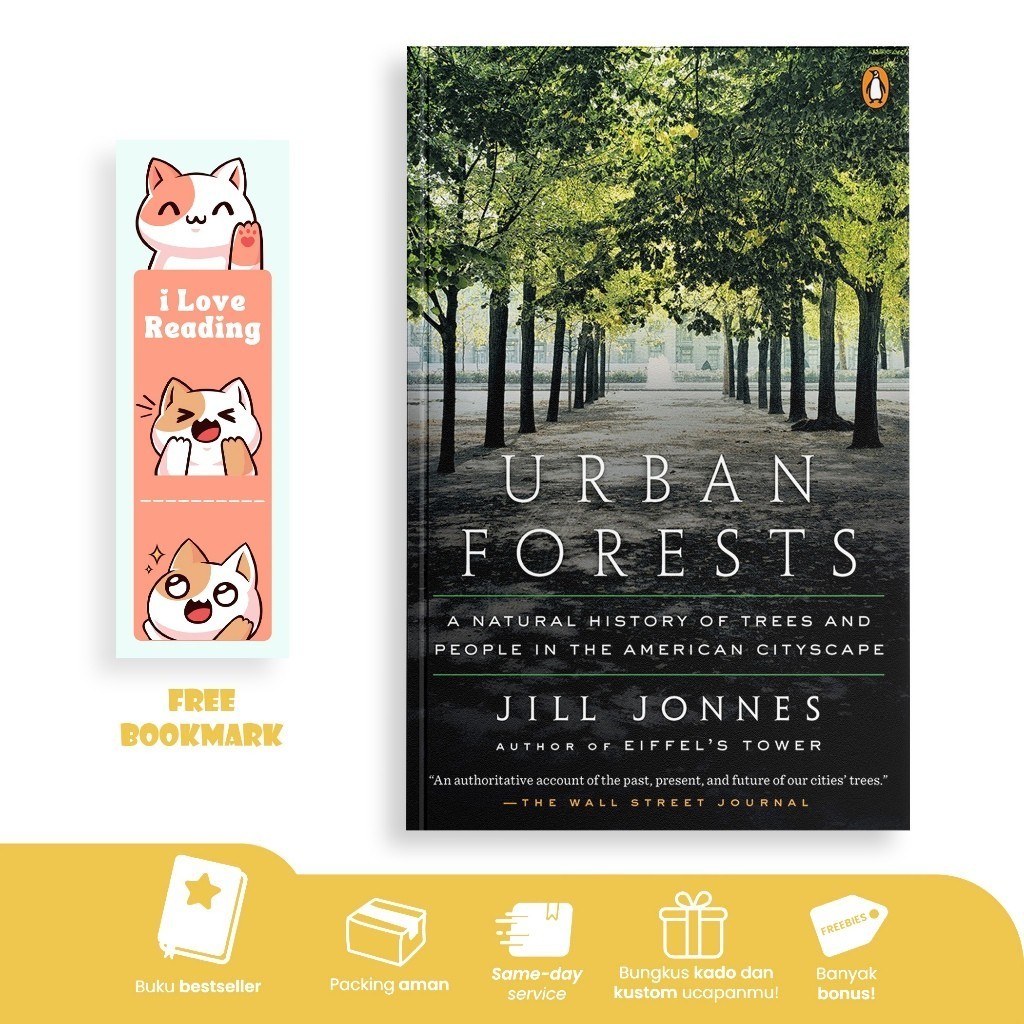 Urban Forests by Jill Jonnes
