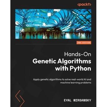 Buku Hands-On Genetic Algorithms with Python, 2nd Edition